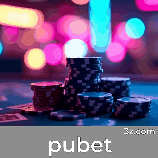 Pubet: Sua Plataforma de Apostas Confiável
